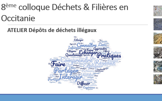 Atelier 3 - Les dépots de déchets illégaux - Colloque ORDECO D§F 2024